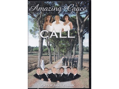 Amazing Grace - Call o.l.v. Pieter Jan Leusink