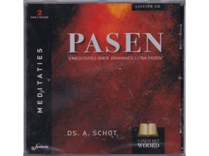 Luister CD Pasen 2 - 3 meditaties over Johannes 21 'na Pasen' - Ds. A. Schot