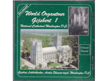 World Organtour Gijsbert 1 - Gijsbert Lekkerkerker bespeelt het Aeolin Skinner-orgel vanuit de Washington Cathedral te Washington D.C.