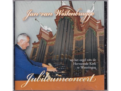 Jubileumconcert - Jan van Westenbrugge bespeelt het orgel van de Hervormde Kerk te Wateringen