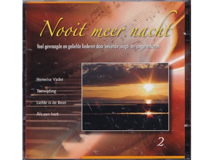 2CD Nooit meer nacht - Diverse koren en artiesten
