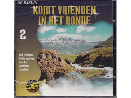 Komt vrienden in het ronde - Aalsmeers Jeugdkoor