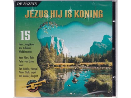  Jezus Hij Is Koning - Hervomd Jeugdkoor Vox Jubilans Waddinxveen o.l.v Jan Mulder - Pieter Stolk bespeelt het orgel