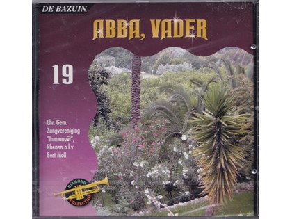 Abba Vader - Chr. Gem. Zangvereniging Immanuel Rhenen o.l.v. Bert Moll