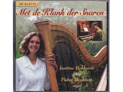 Met de Klank der Snaren - Jantine Bokhorst, Pieter Heykoop 