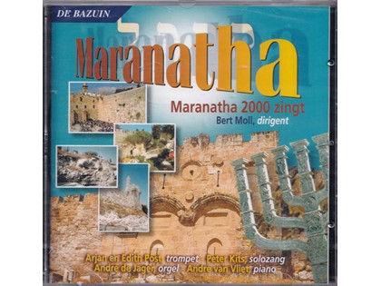 Maranatha - Maranatha 2000 zingt o.l.v. Bert Moll