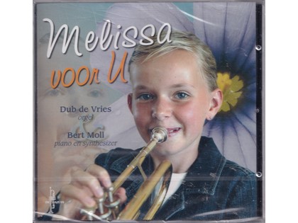 Melissa voor U - Melissa, Dub de Vries, Bert Moll