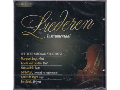 Liederen instrumentaal - Het Groot Nationaal Strijkorkest o.l.v. Bert Moll
