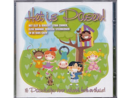 Het is Pasen - 16 paasliedjes voor school kerk en thuis, met Elly en Rikkert, Kids Crew e.a.