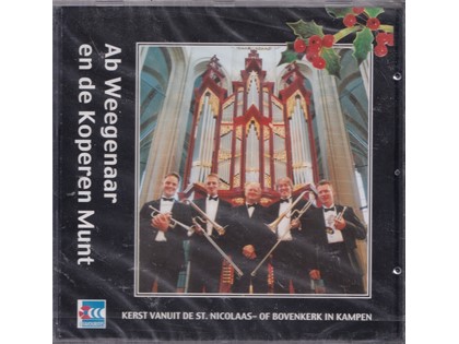 Kerst vanuit de St. Nicolaas- of bovenkerk te Kampen - Ab Weegenaar en de Koperen Munt