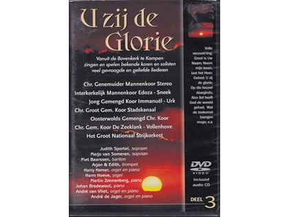 U zij de glorie DVD+CD / mannenkoren en gemengde koren met orkest vanuit de Bovenkerk te Kampen