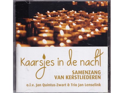 Kaarsjes in de nacht - Samenzang van kerstliederen o.l.v  Jan Quintus Zwart