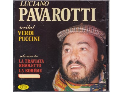 Luciano Pavarotti - Giuseppe Verdi, Giacomo Puccini - Luciano Pavarotti (zang)