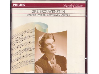 Gré Brouwenstijn - Beethoven, Weber, Wagner, Verdi - Gré Brouwenstijn (sopraan), The Hague Philharmonic Orchestra o.l.v. Willem van Otterloo, Wiener Symphoniker o.l.v. Rudolf Moralt