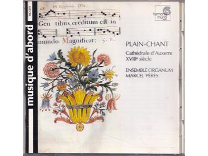Plain-chant de la Cathédrale d'Auxerre - Ensemble Organum o.l.v. Marcel Pérès