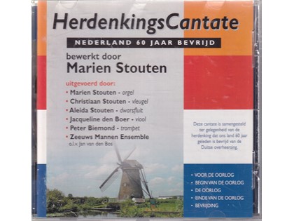 Herdenkingscantate Nederland 60 jaar bevrijd, bewerkt door Marien Stouten - Zeeuws Mannen Ensemble o.l.v. Jan van den Bos