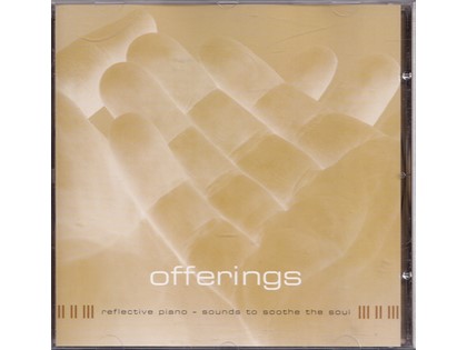 Offerings, Reflective piano, sounds to soothe the soul - Eric Nordhoff