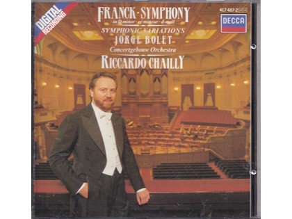 Symphony in D minor, Symphonic Variations - César Franck, Jorge Bolet - Concertgebouw Orchestra o.l.v. Riccardo Chailly