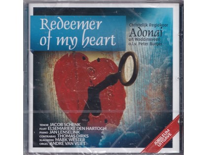 Redeemer of my heart - Christelijk Regiokoor Adonai Waddinxveen o.l.v. Peter Burger