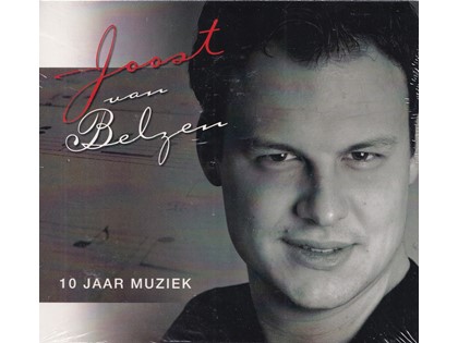 10 jaar muziek - Joost van Belzen