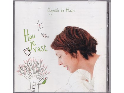 Hou je vast - Ageeth de Haan