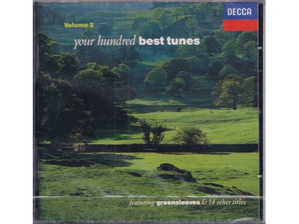 Your hundred best tunes 2 - Diverse componisten - Diverse koren en artiesten