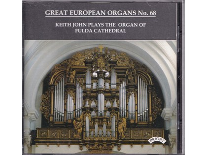 Great European organs 68 - Keith John bespeelt het orgel van de Fulda Cathedral