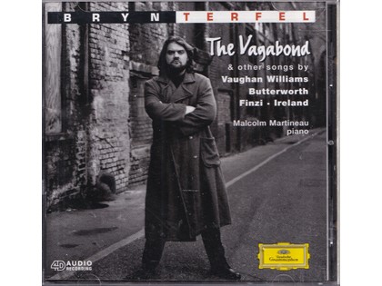The Vagabond Caughan Williams, Gerald Finzi, George Buttherworth, John Ireland - Bryn Terfel (bariton), Malcolm Martinfall (piano)