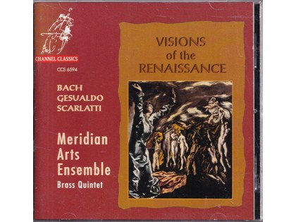 Visions of the Renaissance - Diverse componisten - Meridian Arts Ensemble