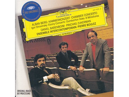 Kammerkonzert, Ebony Concerto u.a. - Alban Berg, Igor Stravinsky - Daniel Barenboim (piano), Pinchas Zukerman (viool), Michel Arrignon (klarinet), Ensemble InterContemporain o.l.v. Pierre Boulez