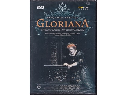 Gloriana - Benjamin Britten - Chorus and Orchestra of the English National Opera o.l.v. Mark Elder