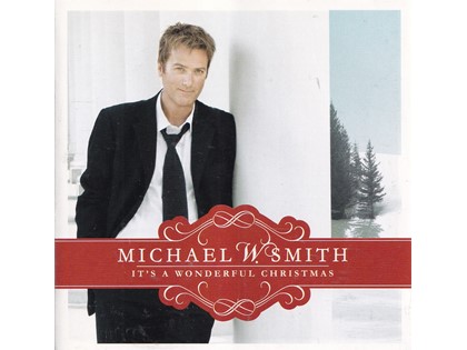 It's a wonderful Christmas - Michael W. Smith