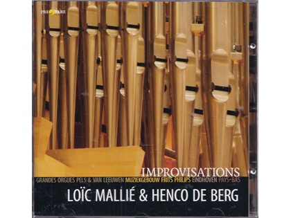 Improvisations - Diverse componisten - Loïc Mallié (orgel), Henco de Berg (piano)