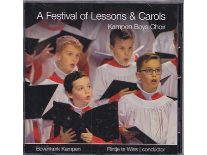 A festival of Lessons and Carols - Kampen Boys Choir o.l.v. Rijntje de Wies vanuit de Bovenkerk te Kampen