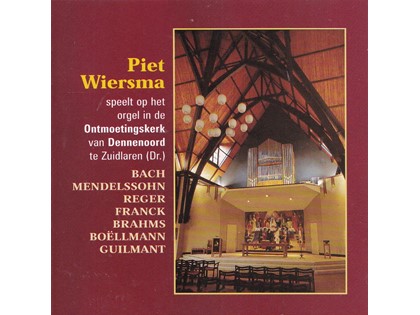 Piet Wiersma speelt op het orgel in de Ontmoetingskerk van Dennenoord te Zuidlaren - Diverse componisten - Piet Wiersma