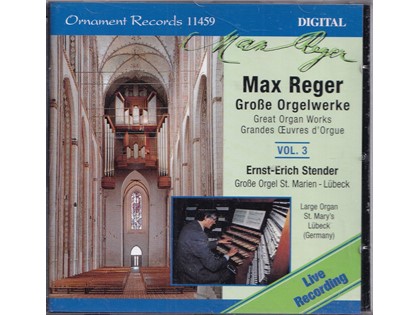 Grosse Orgelwerke - Max Reger - Ernst-Erich Stender bespeelt het grote orgel l van de St. Marien te Lübeck, Duitsland