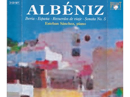 3CD Piano Music - Isaac Albéniz - Esteban Sanchez