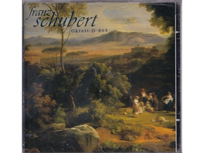 Oktett F Dur D 803 für zwei Violinen, Viola, Violoncello, Kontrabass, Klarinette, Horn und Fagott - Franz Schubert - Gerhard Bosse e.a.