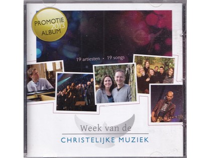 Week van de Christelijke muziek 2013 - Diverse artiesten