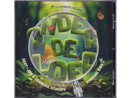 Onder de loep, 13 nieuwe kinderliedjes - Gert-Jan en Hanneke Scherf, Amazing Kids