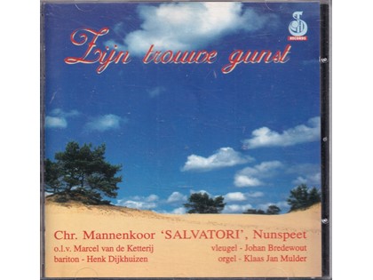 Zijn trouwe gunst - Chr. Mannenkoor Salvatori Nunspeet o.l.v. Marcel van de Ketterij, Johan Bredewout (vleugel), Henk Dijkhuizen (bariton), Klaas Jan Mulder (orgel)