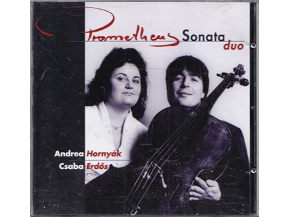 Prometheus Sonata Duo - César Franck, Zoltán Kodály - Andrea Hornyák (piano), Csaba Erdós (cello)