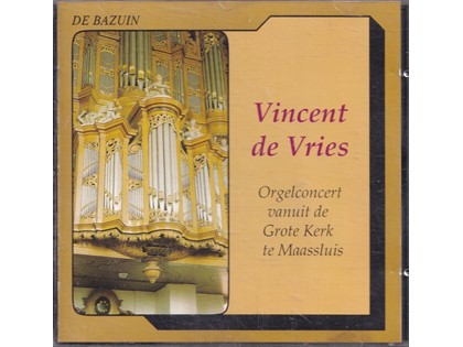 Orgelconcert vanuit de Grote Kerk te Maassluis - Vincent de Vries