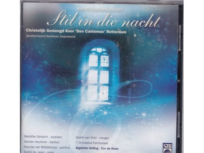 Stil in die nacht - Christelijk Gemengd Koor Deo Cantemus Rotterdam o.l.v. Cor de Haan
