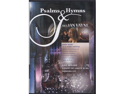 DVD Psalms and Hymns met Jan Vayne vleugel - Share-koor o.l.v. André Pouwer