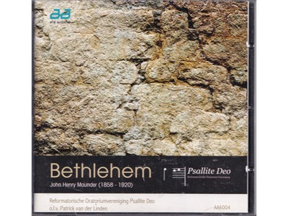 Engelstalig Oratorium Bethlehem - John Henry Mounder - Reformatorische Oratoriumvereniging Psallite Deo o.l.v. Patrick van der Linden