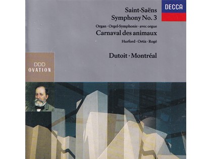 Symphony no. 3 in C minor 'organ', Carnaval des animaux - Camille Saint-Saëns - Orchestre Symphonique de Montréal en London Sinfonietta o.l.v. Charles Dutoit, Pascal Rogé, Christina Ortiz (piano)