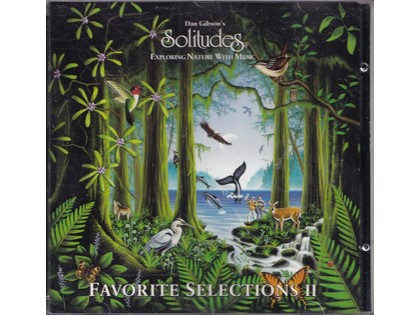 Dan Gibson's Solitudes, Favorite selections II - Dan Gibson