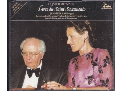 2CD Livre du Saint Sacrement - Olivier Messiaen - Jennifer Bate bespeelt het orgel van de l'Eglise de la Sainte-Trinité te Parijs