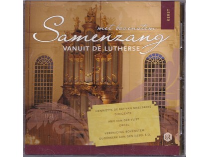 Samenzang Kerst met bovenstem vanuit de Lutherse - Vereniging Bovenstem Ouderkerk aan den IJssel e.o. o.l.v. Henriëtte de Bat-van Maelsaeke, Arie van der Vlist (orgel)
